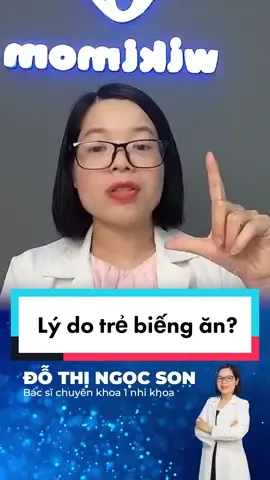 Lý do dẫn đến con biếng ăn là do đâu? #LearnOnTikTok #chămcon #bacsiwikimom #trend #bacsison #wikimom #wk #ogr 
