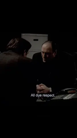 All due respect. #tonysoprano  #thesopranos 