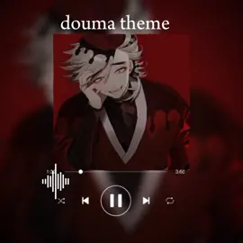 (douma theme song)#doumatheme #douma #tiktok #demonslayer #themesong #fyppppppppppppppppppppppp #fypシ゚viral #themesong 