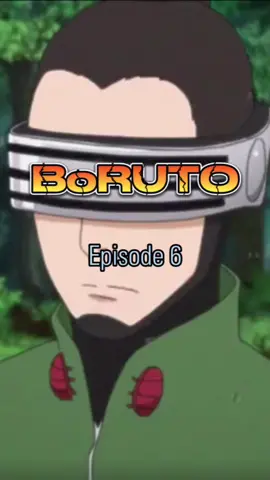 Boruto Episode 6 #borutouzumaki #borutonarutonextgenerations #anime #animetagalog #animetagalogdubbed #naruto #fyp