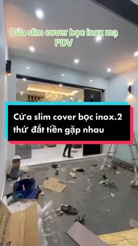 Cửa slim inox hệ cover. Không ray dưới, di chuyển 2 bên. Siêu phẩm của Papo Việt Nam. #slimcover #slimpapo 