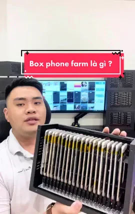 Box phone farm là gì , ứng dụng như thế nào ? #boxphonefarm #boxphone📱 #phonefarm #maxphonefarm #xuhuong 