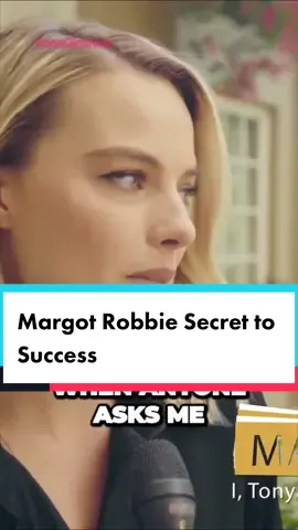 Margot robbie reveals her secret to success which is just do anything #margotrobbie #margotrobbieedit #margotrobbieofficial #inspired #barbiegirl #BarbieMovie 