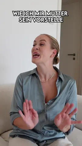 Wie ich mir Mutter sein vorstelle 🤡