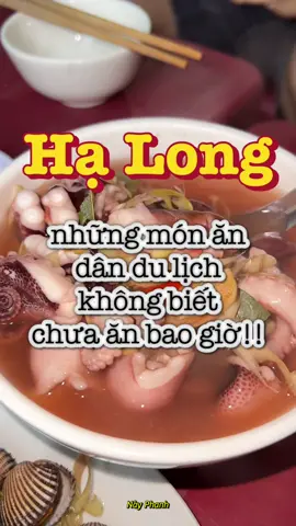 Đi Hạ Long ăn gì?? Ngoài những quán nổi tiếng ra.. #mcv #ancungtiktok #LearnOnTikTok #tiktokfood #FoodFestonTikTok #nayphanh #hocsinh #sinhvien #dulich #halong #chaca #foodtour  #chacahuBeverage #ADew #DuaLuoiThachDua 