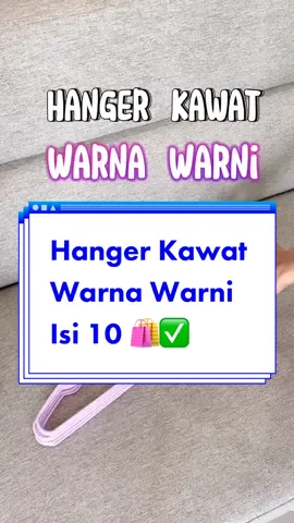 Hanger kawat warna warni isi 10 harga 20 Ribuan 😍 Langsung Checkout dikeranjang kuning 🛒🛍️ . #fyp #rancuntiktok #barangberfaedah 
