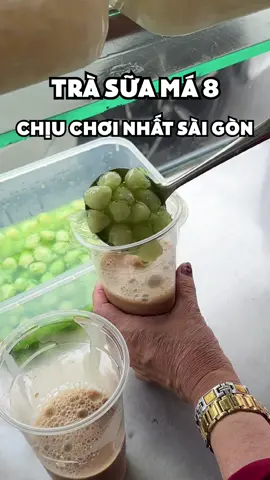 Trà sữa má Tám chịu chơi nhất Sài Gòn #trinhquangkhai #LearnOnTikTok #FoodFestOnTikTok #AnCungTikTok #reviewanngon 
