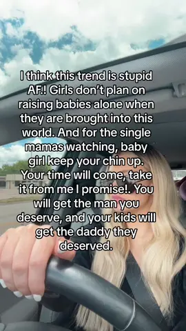 For the girls making this trend talking about “this is why im careful about who i decide to have a baby with”. Girl bffr. Men act different and their true colors come out when they get you pregnant! Dont never say it wont happen to you, because ive been there too