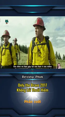 Kết phim thực sự rất buồn cho người xem 😭😭 #naanmovie #reviewphim #phimhay #xuhuongtiktok  #khongloithoathiem #onlythebrave