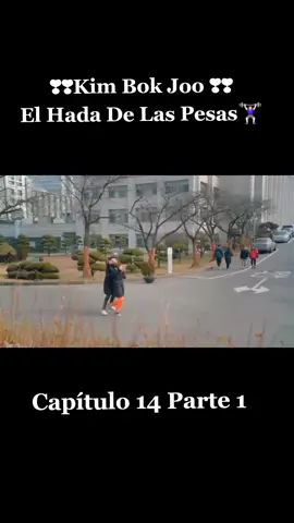 ❣❣Kim Bok Joo ❣❣ El Hada De Las Pesas🏋🏻‍♀️    Capítulo 14 Parte 1 Síguenos para más contenido y no olvides regalanos ❤️ Muchísimas gracias por su apoyo 🙏🏻 #kdramasenespañol #Kimbokjoo #doramascoreanos #kdramarecomendados #losqueamamoselromance #celosatóxica #viral 