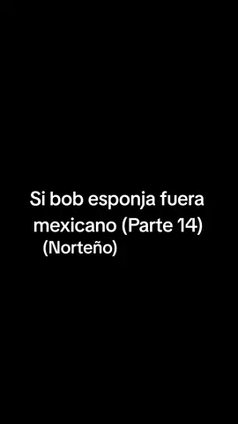 #parodia #bobesponja #bobesponjamexicano #doblajemexicano 