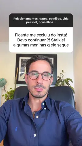 Ficante me excluiu do insta... #terminoderelacionamento #relacionamentotoxico #amorproprio #relacionamentoserio #terminodenamoro