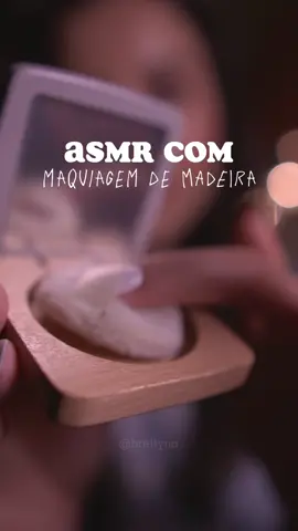 ficou top :) | #asmr #asmrwoodentoys #asmrvideo #asmrsounds #asmrmakeup #asmrwoodenmakeup #asmrmaquiagem #fy 