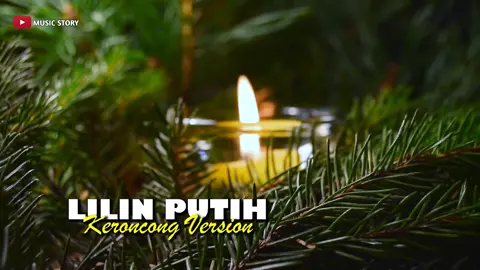 #lilinputih #keroncongmodern #musicstory
