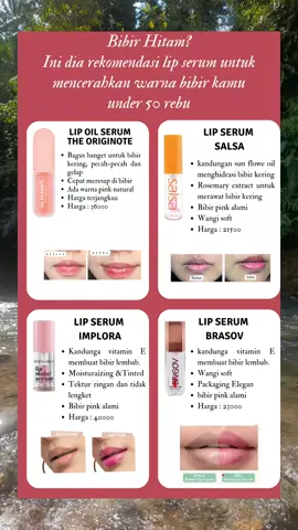 rekomendasi lip serum untuk menyerahkan bibir hitam, melembabkan kulit bibir dan membuat pink alami #lipserum #lipserummurah #rekomendasipencerahbibir #caramembuatbibirmerah #serumbibir #bibirpinknatural 