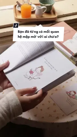 Bạn đã từng có mối quan hệ mập mờ với ai chưa? #carobooks #reviewsach #BookTok #trichdanhay #sachhaymoingay #tinhyeu 