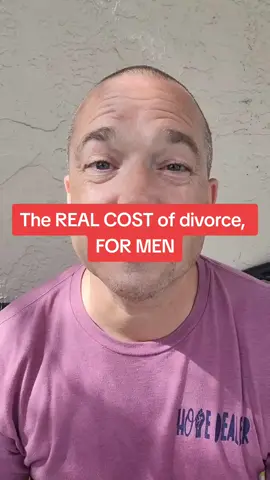 The REAL cost of divorce, for men  #menscoach #men #dad #masculine #masculinity #statistics #divorce #marriage #relationships #shocking #fyp 