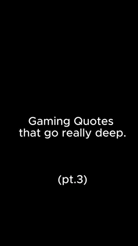 Gaming Quotes that go really deep. (pt.6) - - - #nikobellic #ghostmw2 #Scarecrow #enzioauditore #quotes #themotivationyouneed #ghost #fy