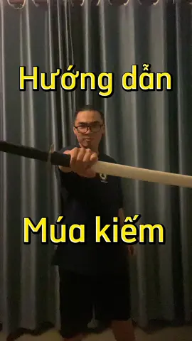 Hướng dẫn múa kiếm Katana 🔥#tutorials #tricking #martialarts #katana #fakeweapon⚠️ #fyp #xuhuong 