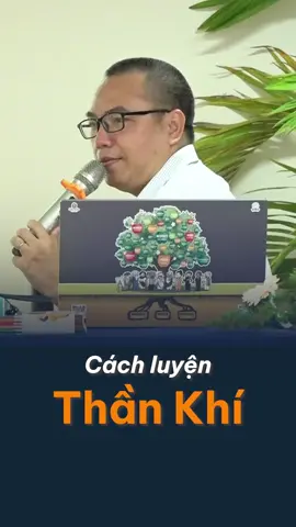 Cách luyện thần khí #tranvietquan #vulaci #LearnOnTikTok #tiktokmentor #hoccungtiktok #nhantuong #nhantuonghoc 