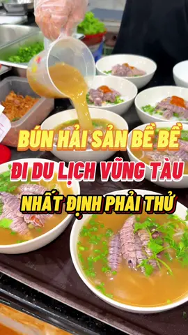 Bún hải sản bề bề - đi du lịch Vũng Tàu nhất định phải thử #anchoivungtau72 #dulichtinhbariavungtau #dulichvungtau #vungtaubeach #vungtautrip #xuhuong #fyp #haisan 