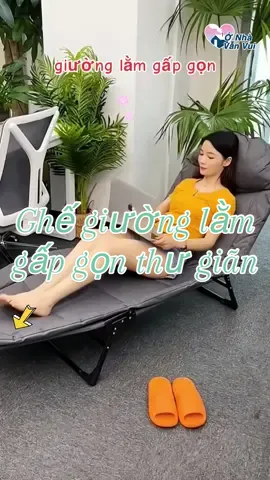 Ghế giường lằm gấp gọn nghả lưng thư giãn #ghegiuonggapthongminh #giuongxepgon #ghethugian #xuhuong 