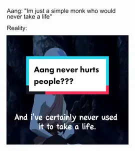 Aang never hurts people? #meme #memes #avatarthelastairbender #funny #humor #foryou #foryoupage #fyp 