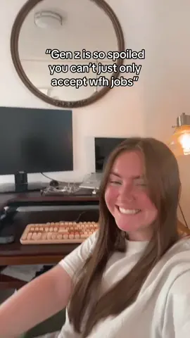 You would never catch me in the office full time 