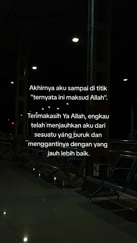 Terkadang apa yang kita anggap baik belum tentu baik bagi kita. Allah lebih tau apa yang baik dan tidak baik untuk hambanya.