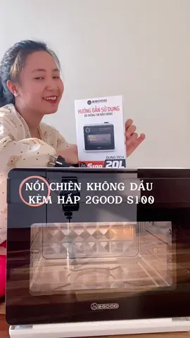 Nồi chiên không dầu kèm hấp 2good S100 #noichienhoinuoc2goods100 #2goods100