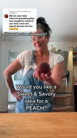 Replying to @ShanLuvs2Read Sandwich recipe. Made sweet and savory. Peach. #MomsofTikTok #mommailena #peach #bacon #sandwich #sweetandsavory #fruit #summersandwich #EasyRecipe #tutorial 