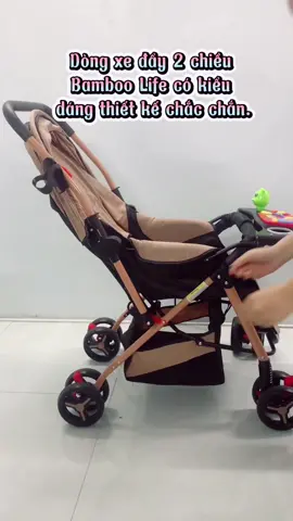 Xe đẩy 2 chiều cho bé Bamboo Life căn phòng di động tiện ích cho con #bamboolife #xe #xedayembe #xedaygapgon 