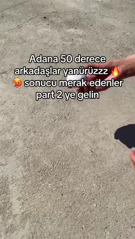 Yanürük be gardaş 🥵 #adanamerkez #adanayüreğir #yanürük #yanıyoruz #adanaa #adanalılar #adanaliyik #anadolumahallesi #gardaş #güneşli #yumurtakırma #adana0101 
