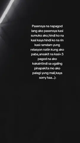 sorry haaa😞 sana maintindihan mo ako🥺#PainHub #sad #fine #fyppppppppppppppppppppppp 