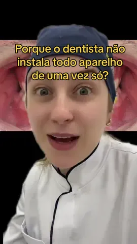 Porque dentistas não colam o aparelho de uma vez só? #aparelhoortodontico #colagemaparelho #dentistaentiktok #dentista 