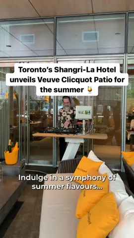 Get in the spirit of summer at Shangri-La’s Veuve Clicquot patio in downtown #Toronto, where you can try the finest cuisine and cocktails.