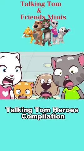 Talking Tom Heroes Compilation (2) #funnyvideos    #fun   #tiktokfunny   #funny   #cartoon  #cartoonnetwork  #cartoons
