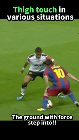 Thigh touch in various situations🦵 #モモタッチ#messi  #barcelona #psg #Soccer #football #fútbol #training #dribble #bodyfeint #ドリブルフォーム#サッカー少年 #サッカー  #フェイント#ボディフェイント#ドリブル #メッシ #フットサル #サッカートレーニング
