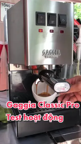 Máy pha cafe Gaggia Classic Pro #docaphe #gaggiaclassicpro #mayphacafe #cafemangdi #cafetakeaway 