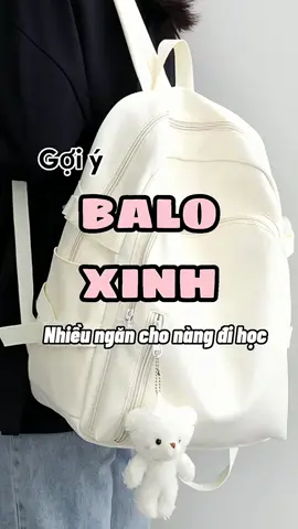balo siu xinkk cho mấy bà 2k12 nekk ✨✨#balođihọcnữcấp2 #xuhuongtiktok 