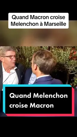 Quand Melenchon traite Macron de xenophoe… et le croise le meme jour a Marseille #presidents #republique #nocontext #politique #france #elysee #macron #melenchon #xenophobe #marseille