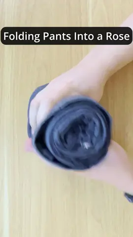 Folding Pants Into a Rose (Great for saving space)