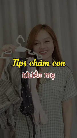 Các mẹ có tips nào hay nữa thì chia sẻ cho tui với nha ^^ Nhiều mẹ bỉm chiếu mới cần lắm đó #amberhome #giadinhamber #dcgr #mebimsua 