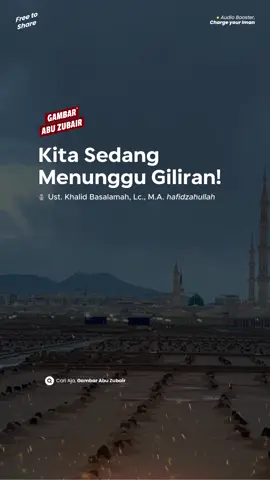 ini yang wajib kita renungi #mati #kematian #kuburan #madinah #baqi #reels #viral #fyp #ustkhalid #kajiansunnah #reminder
