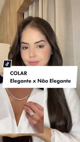 Colar 💎 ELEGANTE X NÃO ELEGANTE #dicasdeelegancia #dicasdemodaeestilo #comoserelegante #elegancia #fashiontiktok #serelegante #moda #dicasdemoda #fyyyyyyyyyyyyyyyy #fy #fypシ 