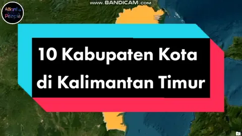 10 Kabupaten Kota di Kalimantan Timur #kalimantantimur #kaltim #balikpapan #bontang #samarindakaltim #paser #penajam #kutaibarat #kutaitimur #kutaikartanegara #mahakamulu #berau #tenggarong #sangatta #sendawar #tanjungredeb #longbagun #fyp #viral 