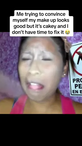 Just hoping no one comes to close to my face to notice ##makup##fyp##viral##makeupfails##cakeymakeupVideo: by YoMayrita May on ##youtube