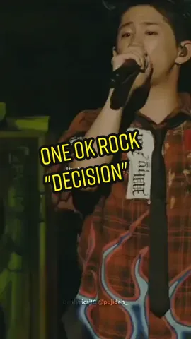 One Ok Rock - Decision || #oneokrock #foryoupage #fyp #liveconcert #kaosband #jepang #japan 
