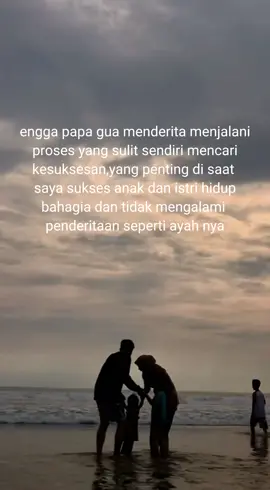 semua ayah atau suami tidak ingin anak istrinya menderita karena ekonomi namun ingin anaknya selangkah lebih majudan bahagia #motivasi #fyp #capcut