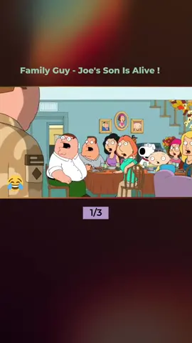 Family Guy - Joe's Son Is Alive !#familyguy #best #funny #viral #fyp #happy